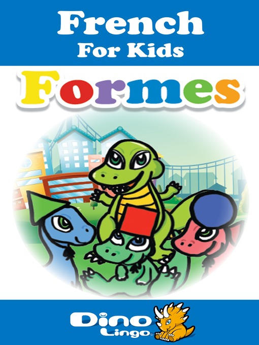 Title details for French for kids - Shapes storybook by Dino Lingo - Available